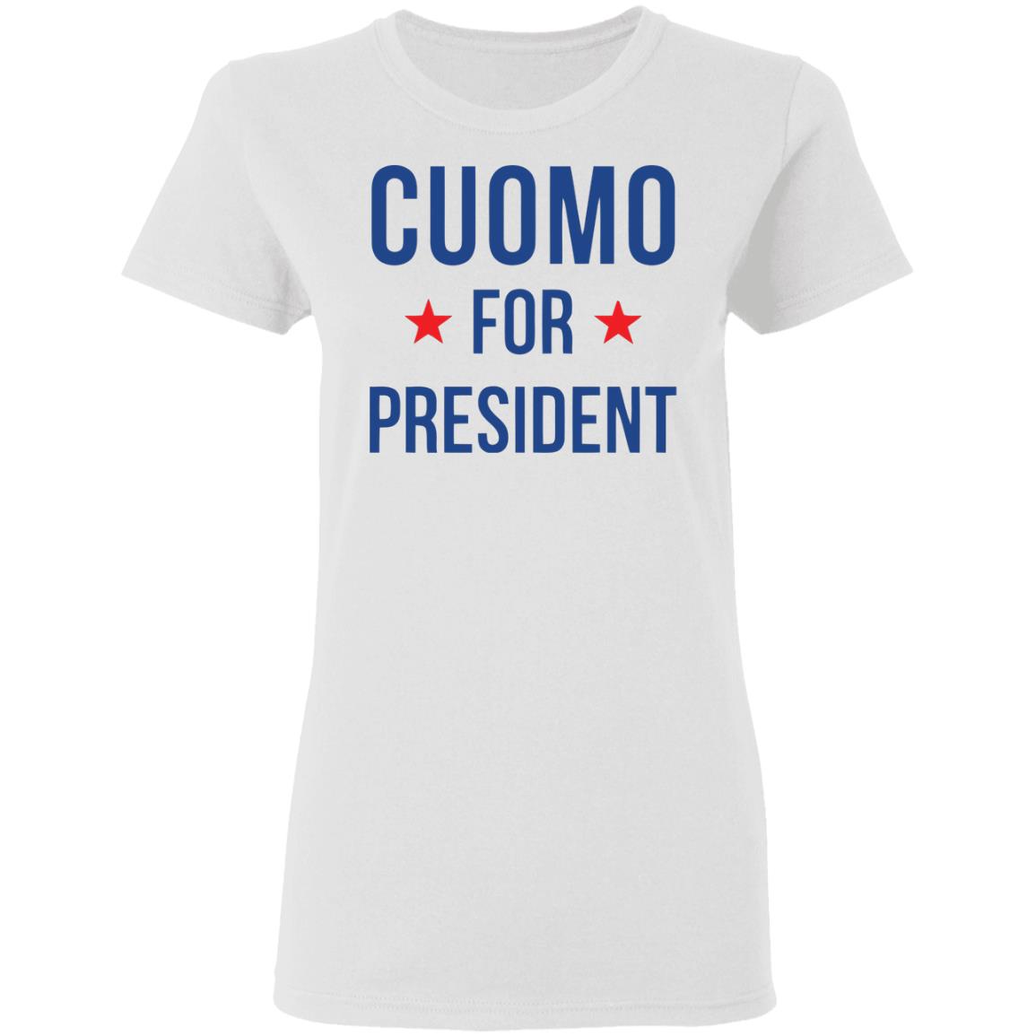 New York Governor Andrew Cuomo for president T-Shirt white shirts clothing plus size New York Governor Andrew Cuomo for president T-Shirt white shirts clothing plus size