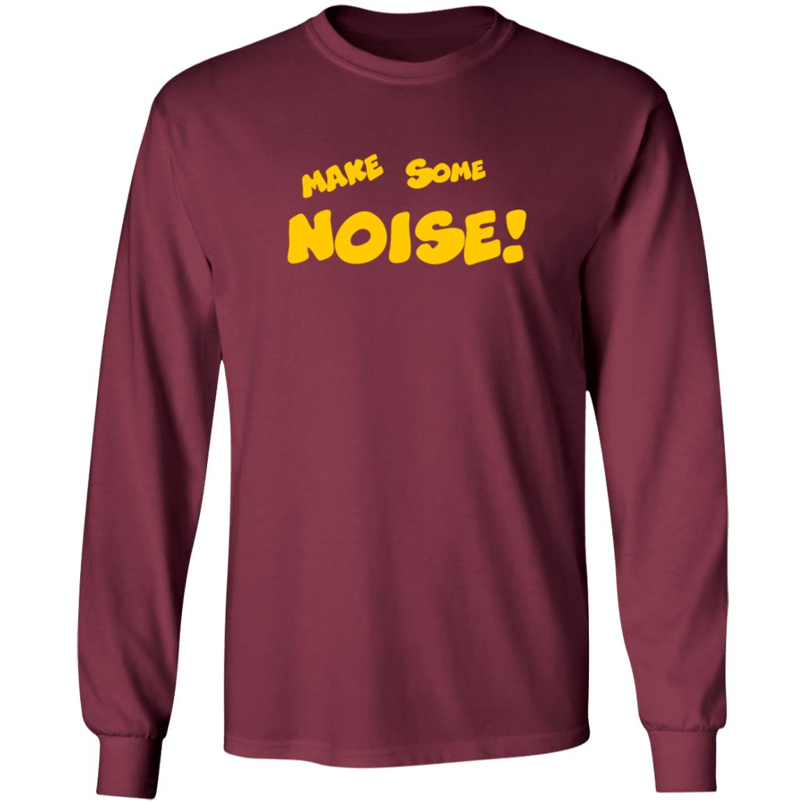 Make Some Noise Tee Shirt Make Some Noise Tee Shirt