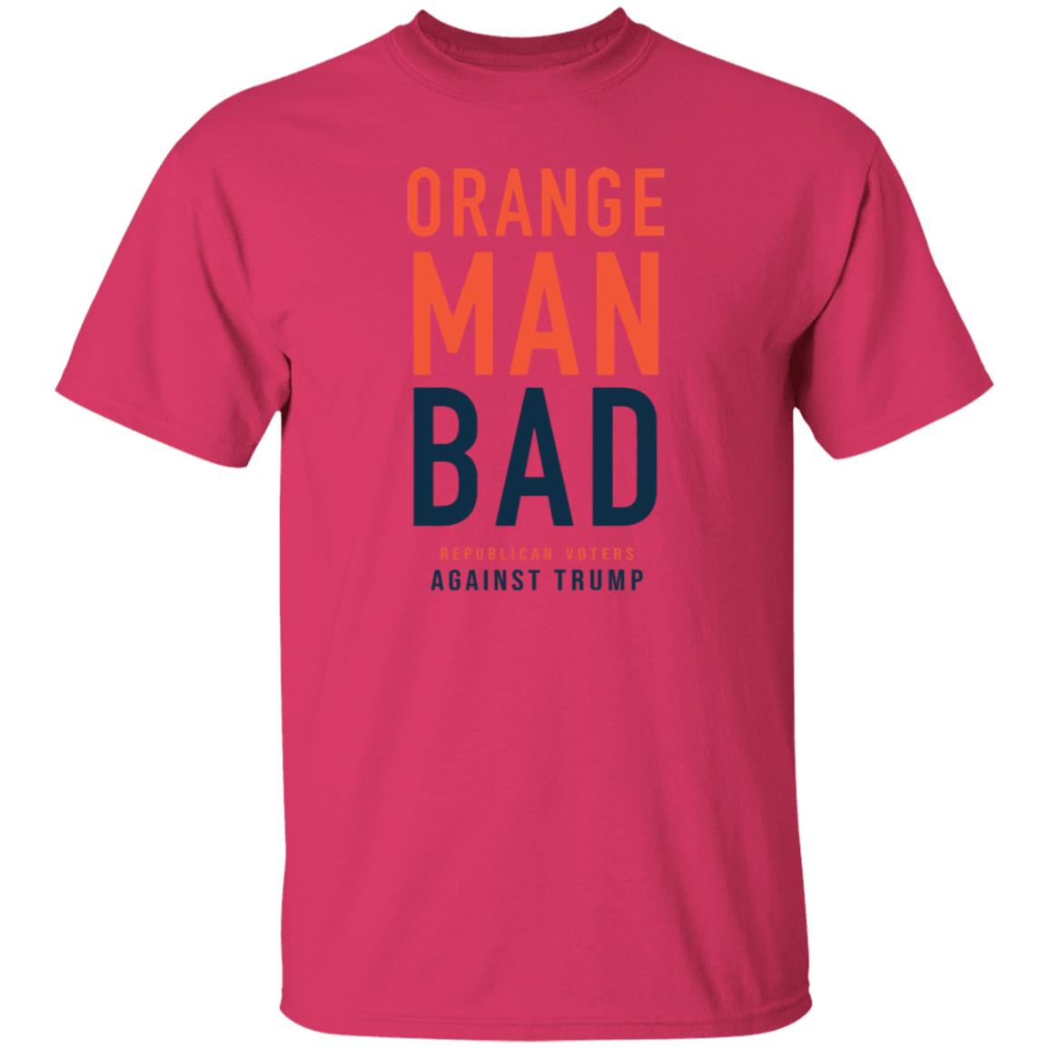 Orange Man Bad T Shirt Orange Man Bad T Shirt