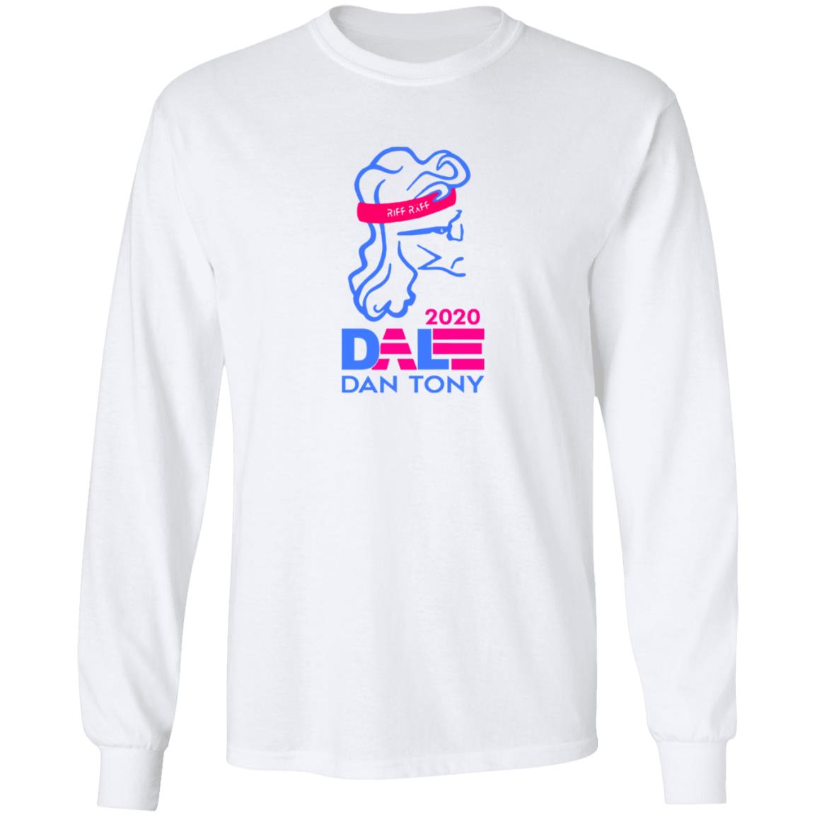 Planet Riff Raff Merch Dale Dan Tony For President Tee Shirt Planet Riff Raff Merch Dale Dan Tony For President Tee Shirt