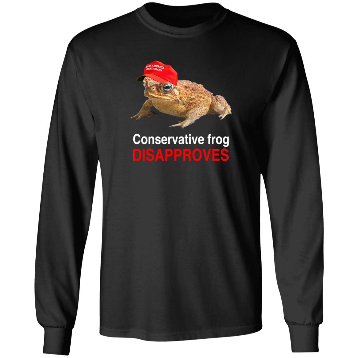 Conservative Frog Disapproves T Shirt McNasty Conservative Frog Disapproves T Shirt McNasty