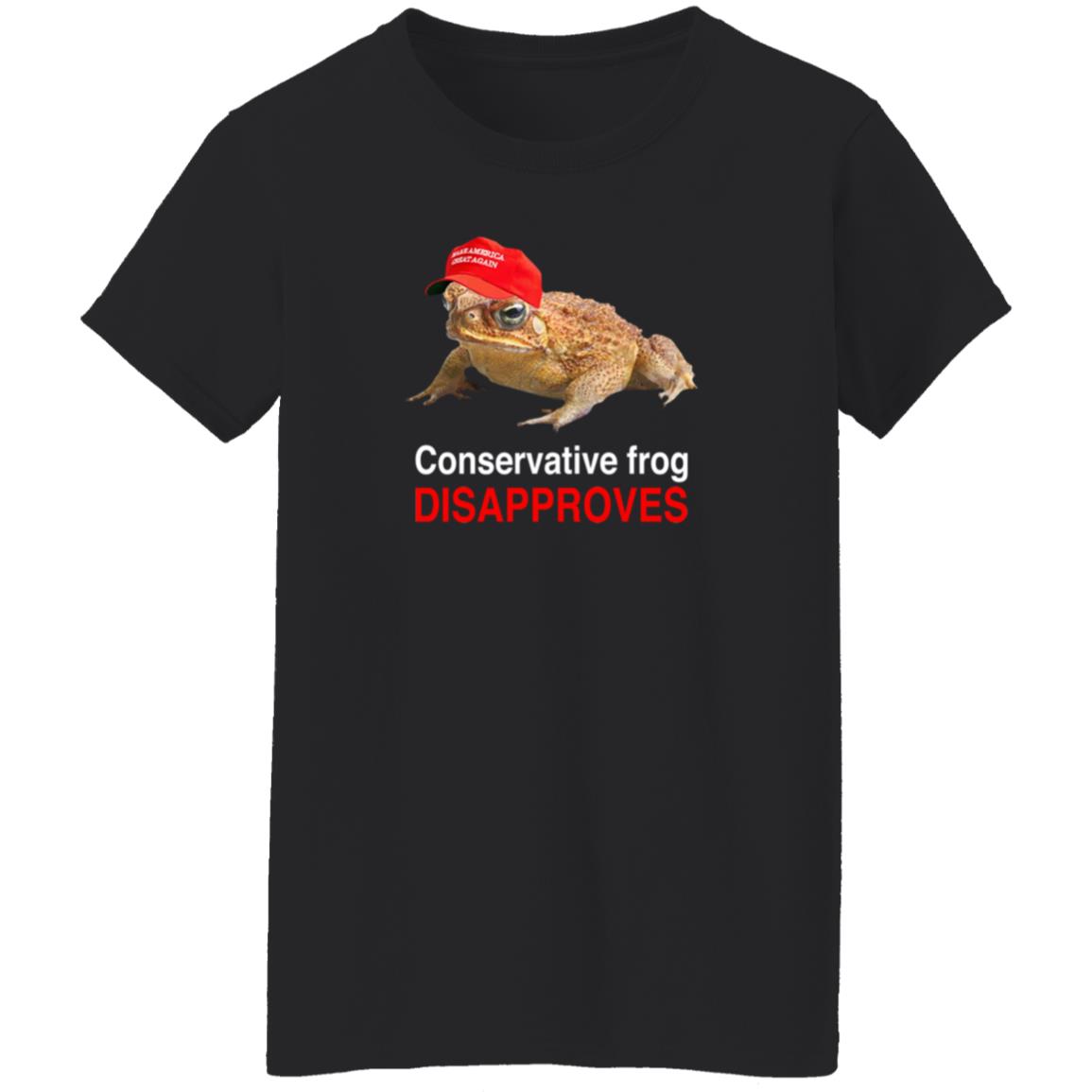 Conservative Frog Disapproves T Shirt McNasty Conservative Frog Disapproves T Shirt McNasty