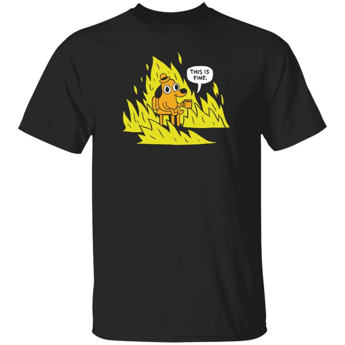 Topatoco Store This Is Fine Shirt Daniel Kibblesmith Topatoco Store This Is Fine Shirt Daniel Kibblesmith
