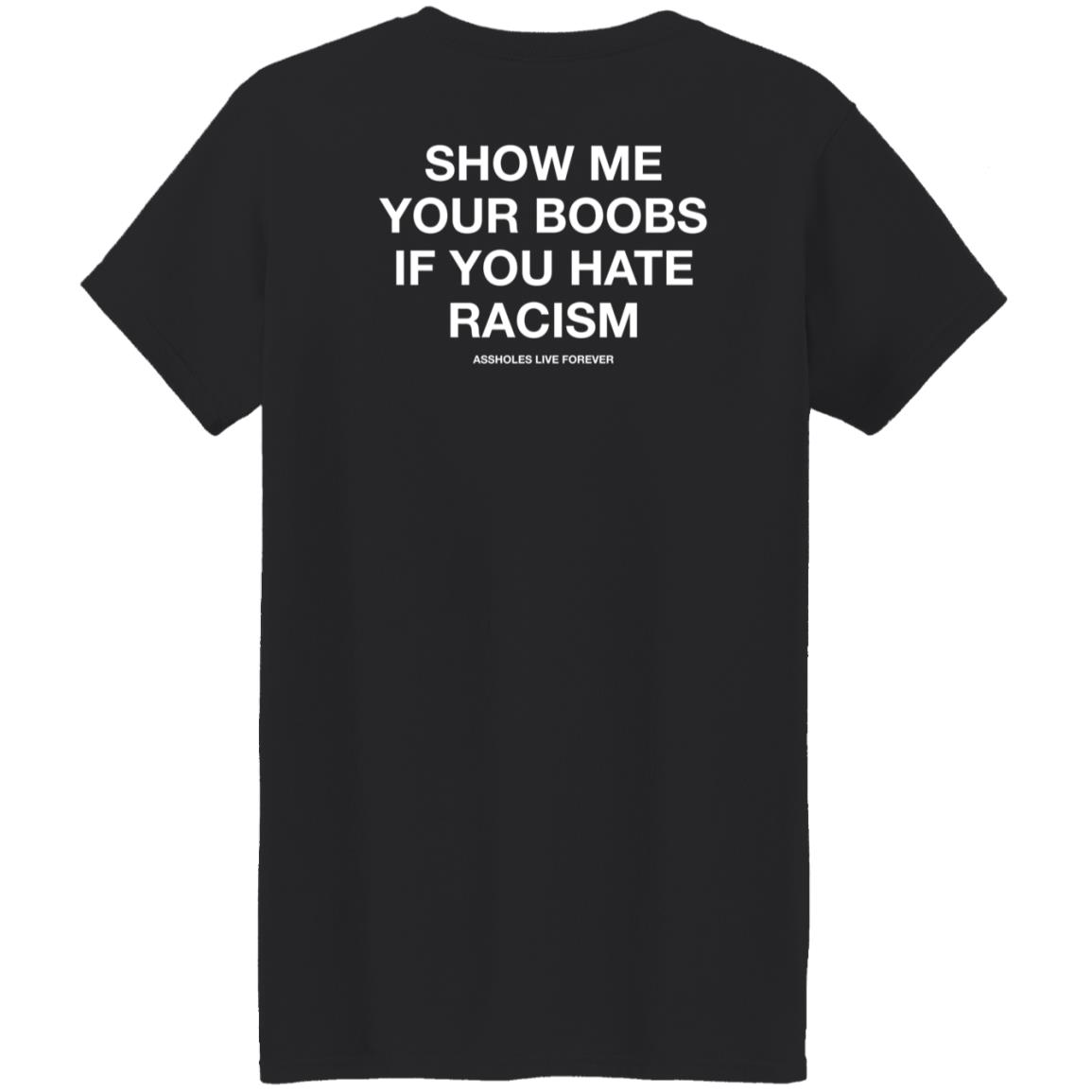 Linda Finegold Merch Show Me Your Boobs If You Have Racism Assholes Live Forever Hoodie The Horny Police Linda Finegold Merch Show Me Your Boobs If You Have Racism Assholes Live Forever Hoodie The Horny Police