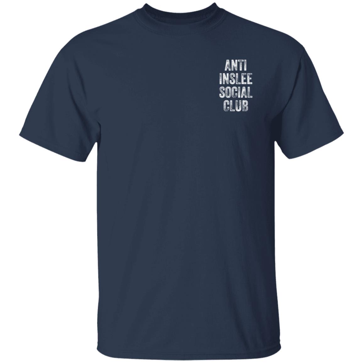 Anti Inslee Social Club Shirt Governor Jay Inslee Chimkencat Anti Inslee Social Club Shirt Governor Jay Inslee Chimkencat