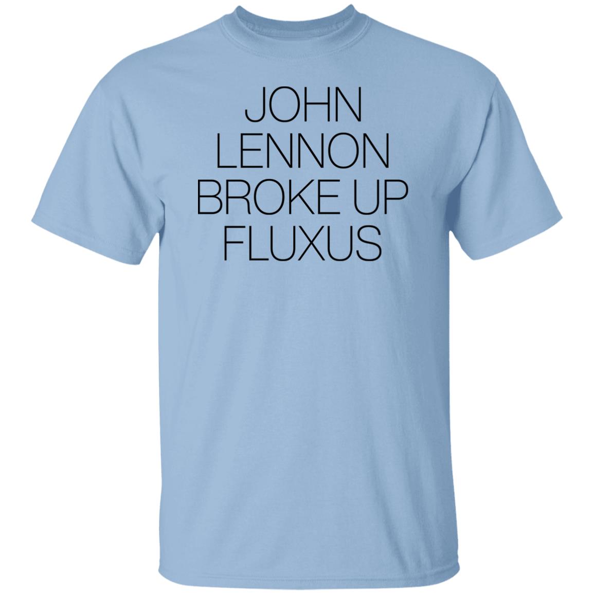 John Lennon Broke Up Fluxus T Shirt John Lennon Broke Up Fluxus T Shirt