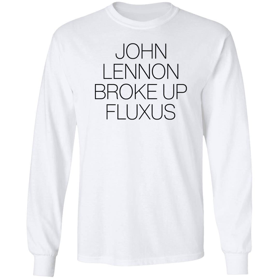 John Lennon Broke Up Fluxus T Shirt John Lennon Broke Up Fluxus T Shirt