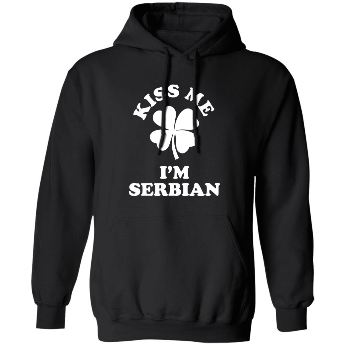Kiss Me I'm Serbian Shirt Liv Agar Kiss Me I'm Serbian Shirt Liv Agar