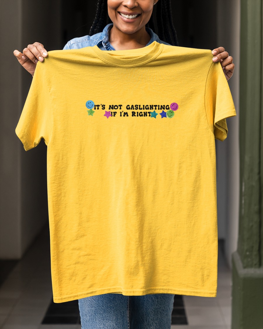 It's Not Gaslighting If I'm Right Tank Top Lucca International Merch Shirts That Go Hard It's Not Gaslighting If I'm Right Tank Top Lucca International Merch Shirts That Go Hard