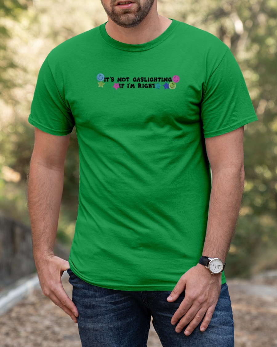 It's Not Gaslighting If I'm Right Tank Top Lucca International Merch Shirts That Go Hard It's Not Gaslighting If I'm Right Tank Top Lucca International Merch Shirts That Go Hard