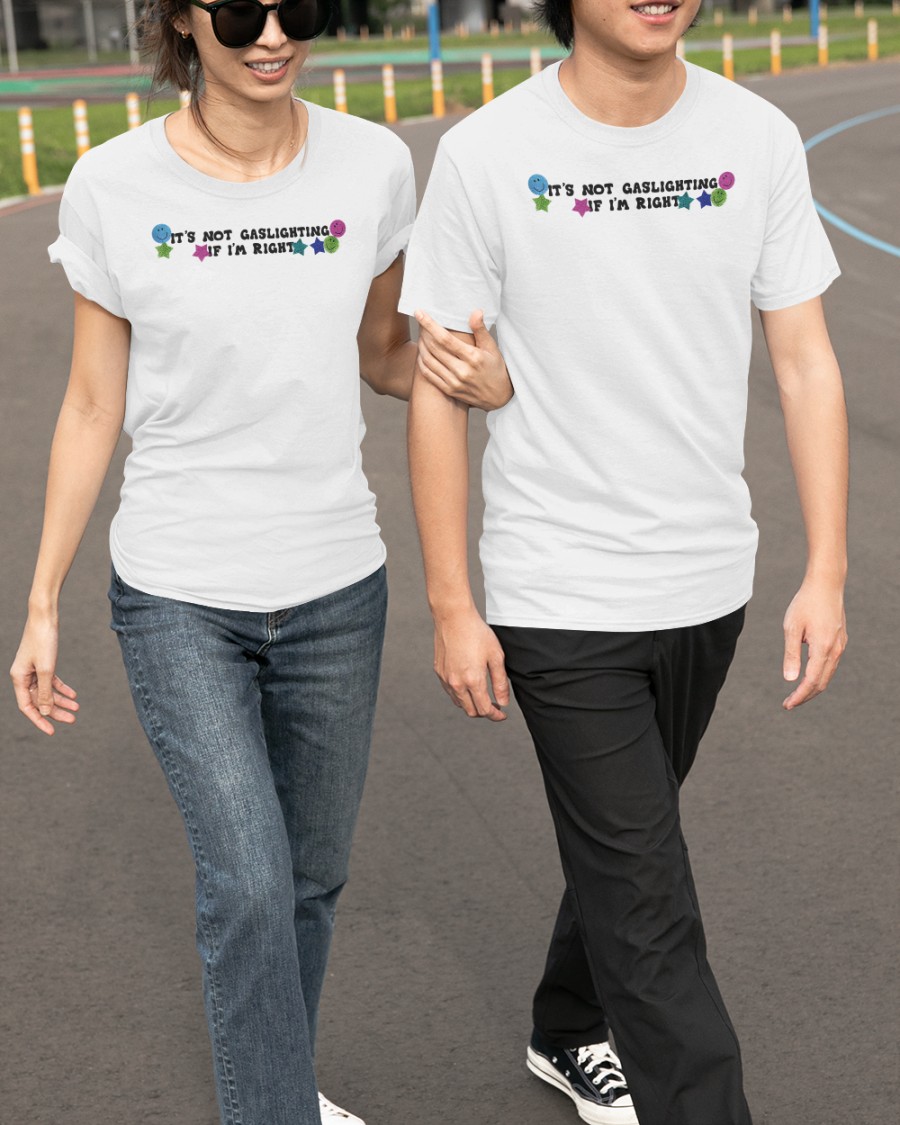 It's Not Gaslighting If I'm Right Tank Top Lucca International Merch Shirts That Go Hard It's Not Gaslighting If I'm Right Tank Top Lucca International Merch Shirts That Go Hard